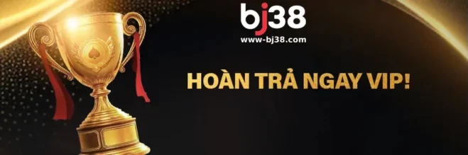 KHUYẾN MÃI BJ38